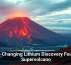 Tech-Changing Lithium Discovery Found in Supervolcano